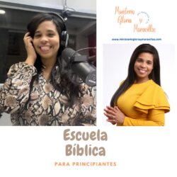 Escuela de Biblia para principiantes. Ministeriogloriaymaravillas.com